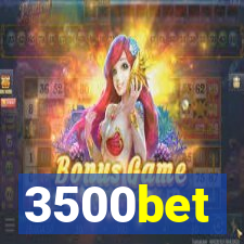 3500bet