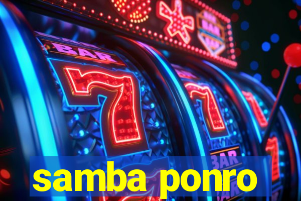 samba ponro