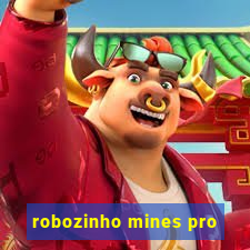 robozinho mines pro