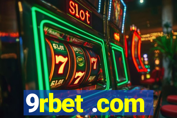 9rbet .com