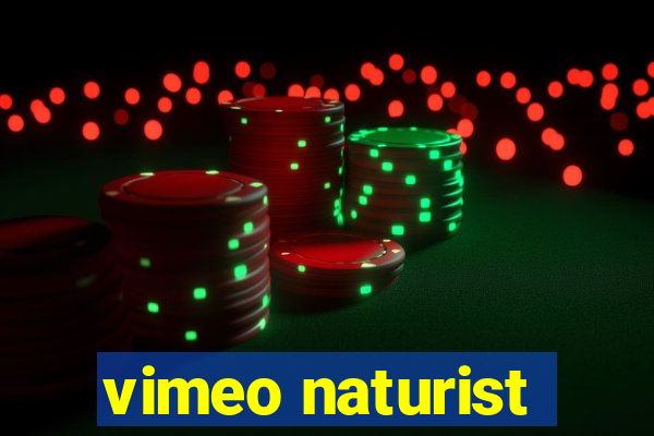 vimeo naturist