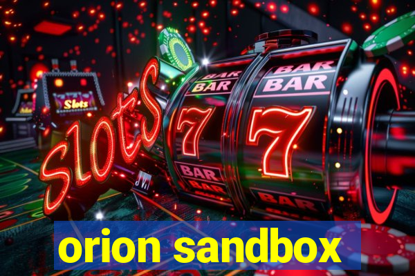 orion sandbox