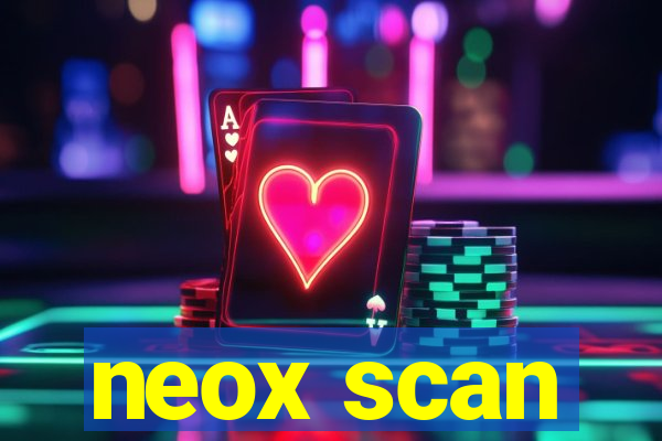 neox scan