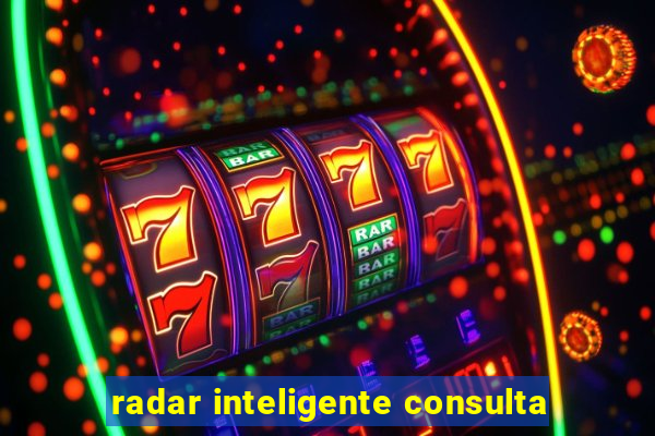 radar inteligente consulta