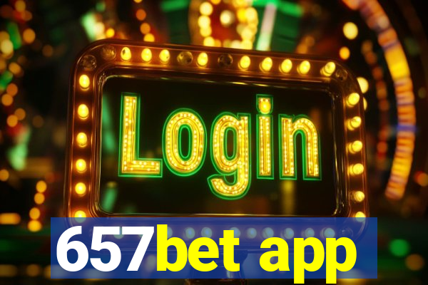 657bet app