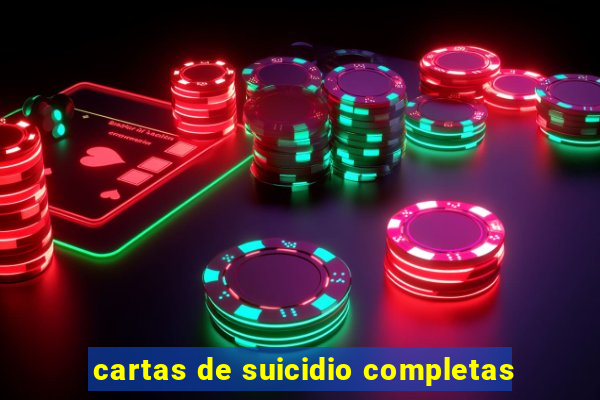 cartas de suicidio completas