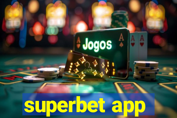 superbet app