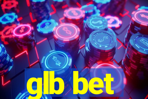 glb bet