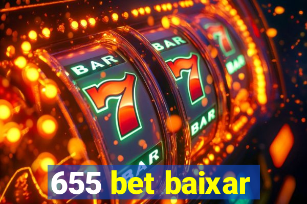 655 bet baixar