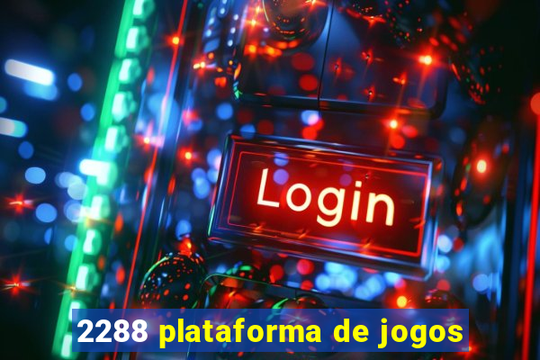 2288 plataforma de jogos