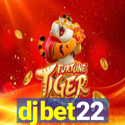 djbet22