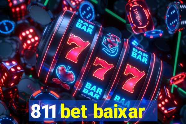 811 bet baixar