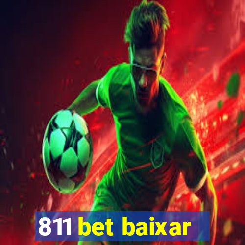 811 bet baixar