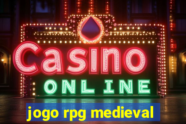 jogo rpg medieval