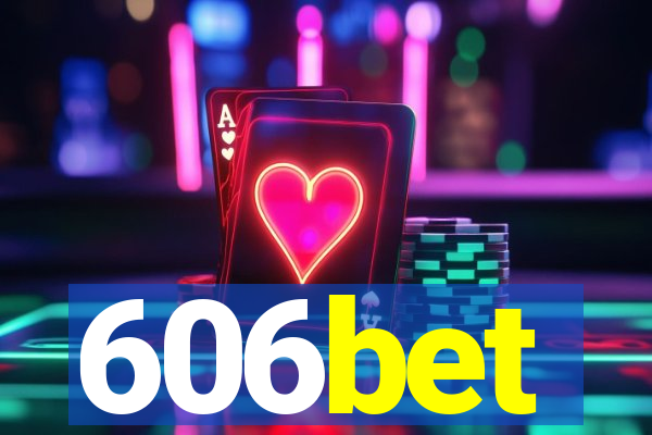 606bet