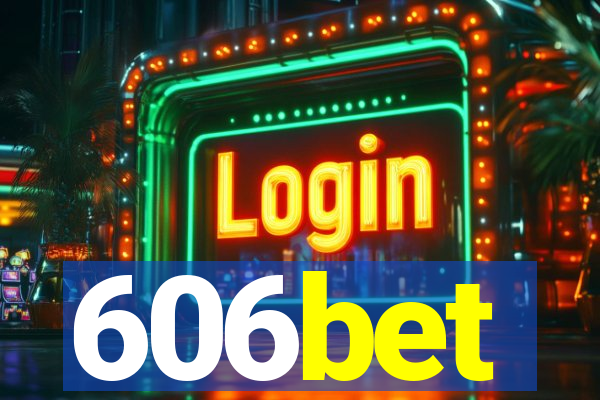 606bet