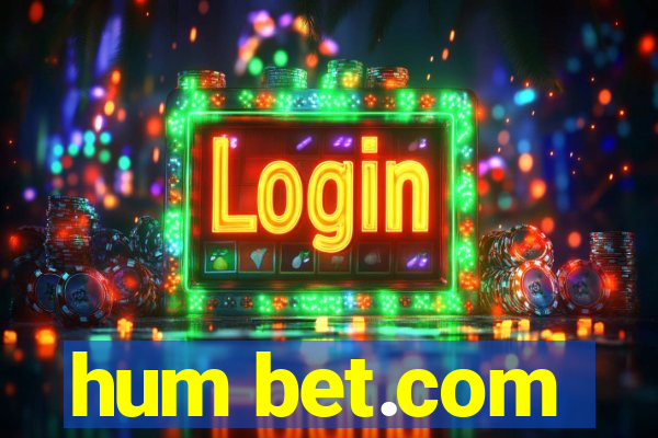 hum bet.com