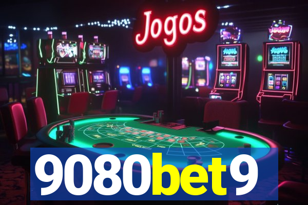 9080bet9