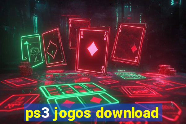 ps3 jogos download