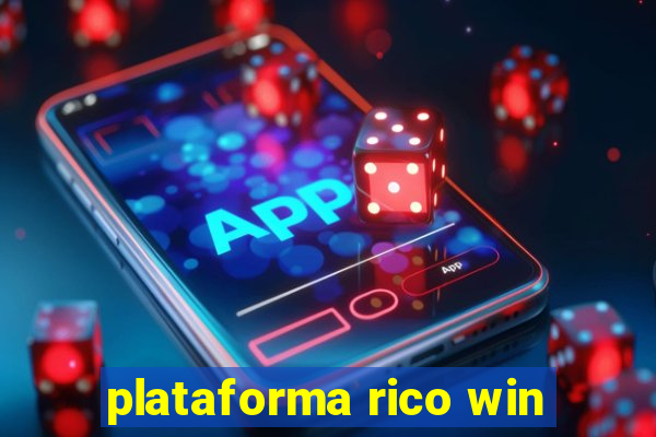 plataforma rico win