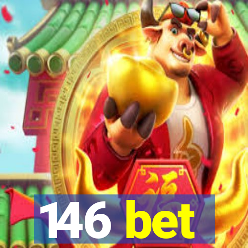 146 bet