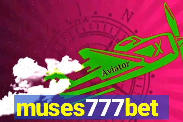 muses777bet