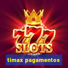 timax pagamentos