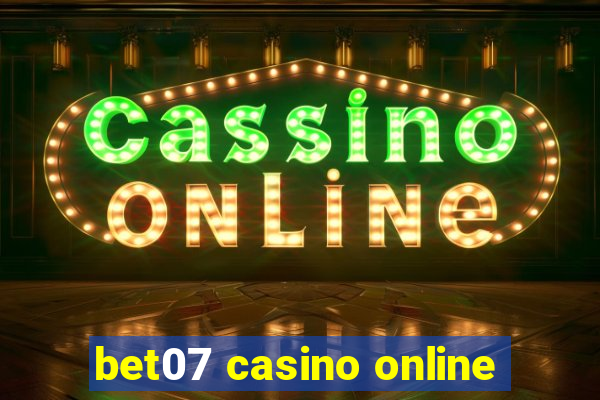 bet07 casino online