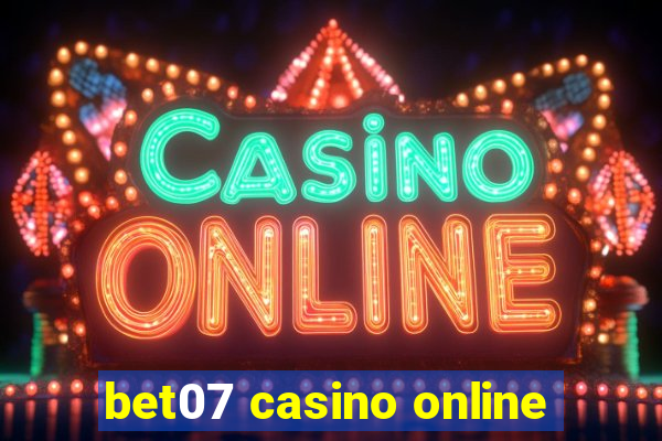 bet07 casino online