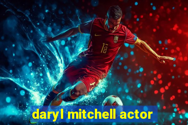 daryl mitchell actor