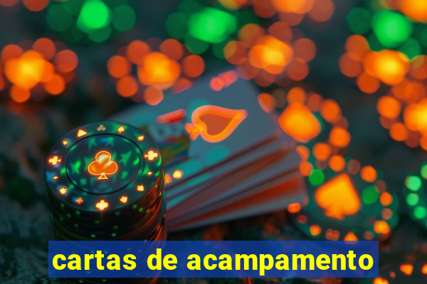 cartas de acampamento