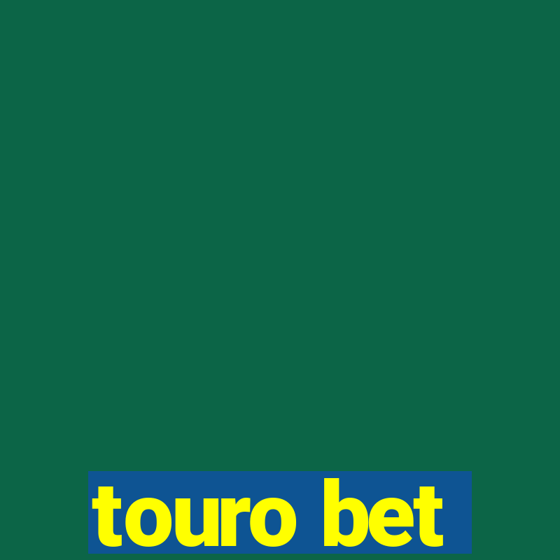 touro bet