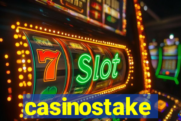 casinostake