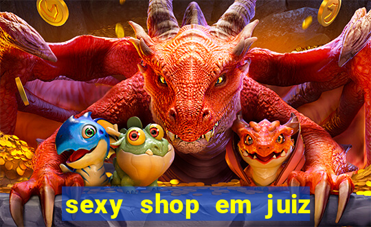 sexy shop em juiz de fora