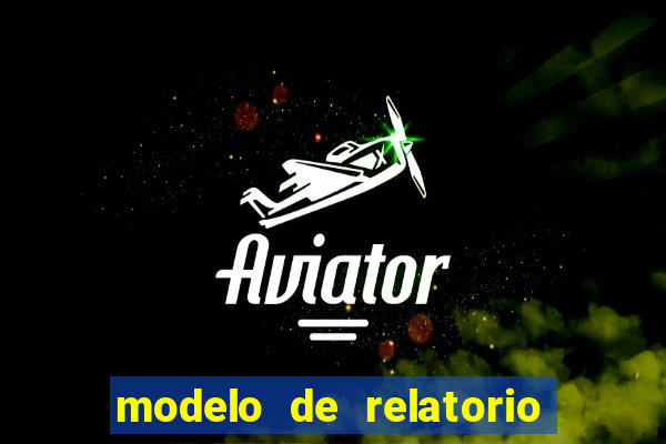 modelo de relatorio de estagio cruzeiro do sul