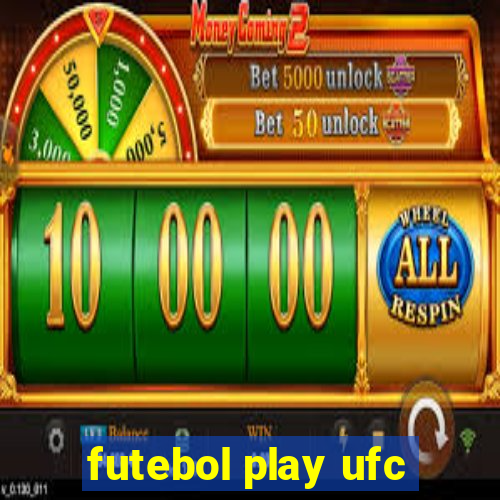 futebol play ufc