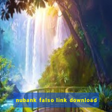 nubank falso link download