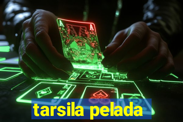 tarsila pelada