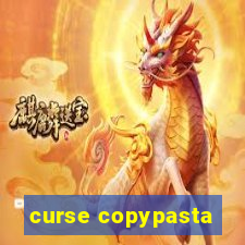 curse copypasta