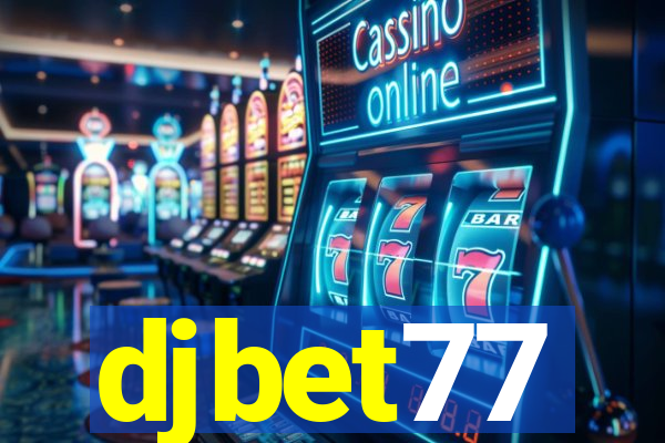 djbet77