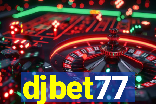 djbet77