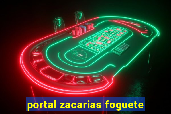 portal zacarias foguete