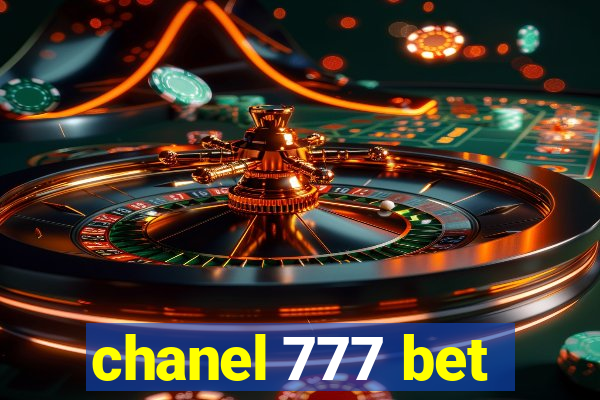 chanel 777 bet