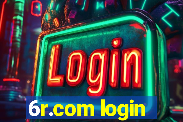 6r.com login