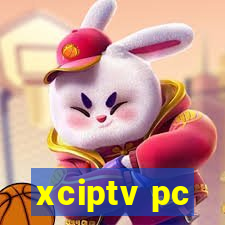 xciptv pc