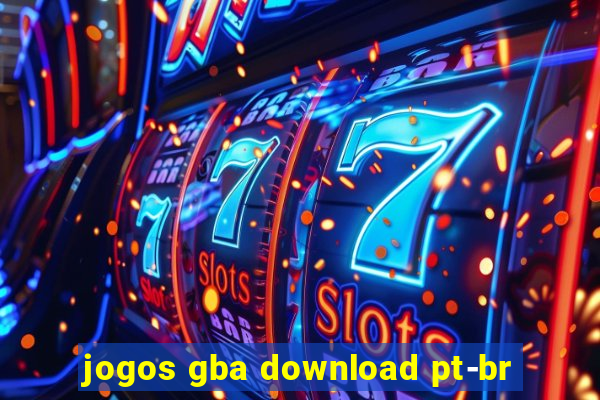 jogos gba download pt-br