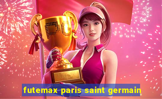 futemax paris saint germain