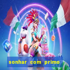 sonhar com primo livro dos sonhos