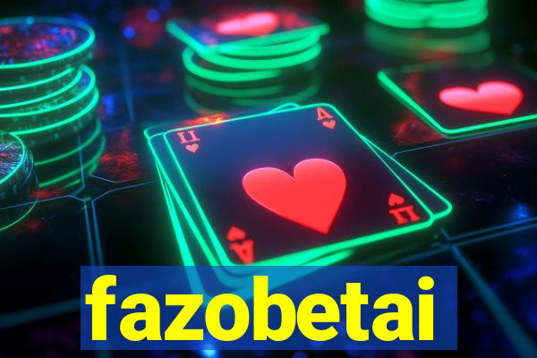 fazobetai