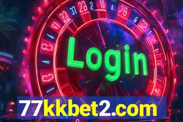 77kkbet2.com